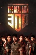 Nonton Film Real Men 300 (2018) Terbaru