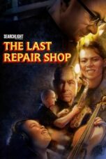 Nonton Film The Last Repair Shop (2023) Terbaru