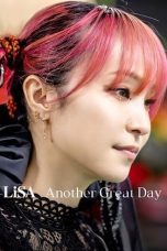 Nonton Film LiSA Another Great Day (2022) Terbaru