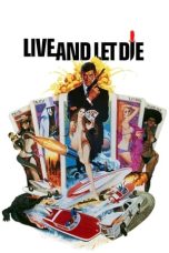 Nonton Film Live and Let Die (1973) Terbaru