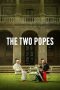 Nonton Film The Two Popes (2019) Terbaru