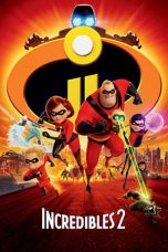 Nonton Film Incredibles 2 (2018) Terbaru