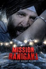 Nonton Film Mission Raniganj (2023) Terbaru