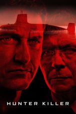 Nonton Film Hunter Killer (2018) Terbaru