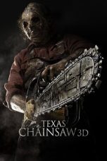 Nonton Film Texas Chainsaw 3D (2013) Terbaru