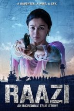 Nonton Film Raazi (2018) Terbaru