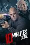 Nonton Film 10 Minutes Gone (2019) Terbaru