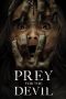 Nonton Film Prey for the Devil (2022) Terbaru