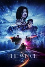 Nonton Film The Witch: Part 2. The Other One (2022) Terbaru