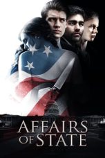 Nonton Film Affairs of State (2018) Terbaru