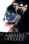 Nonton Film Affairs of State (2018) Terbaru