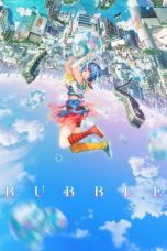 Nonton Film Bubble (2022) Terbaru