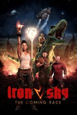 Nonton Film Iron Sky: The Coming Race (2019) Terbaru