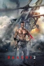 Nonton Film Baaghi 2 (2018) Terbaru