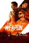 Nonton Film The Weapon (2023) Terbaru