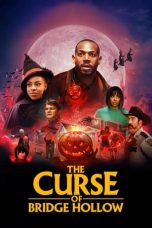 Nonton Film The Curse of Bridge Hollow (2022) Terbaru