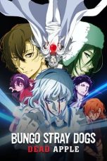 Nonton Film Bungo Stray Dogs: Dead Apple (2018) Terbaru