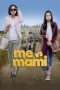 Nonton Film Me Vs Mami (2016) Terbaru