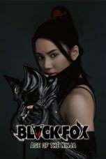 Nonton Film Black Fox: Age of the Ninja (2019) Terbaru