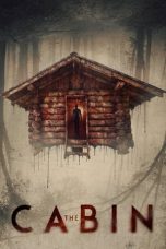 Nonton Film The Cabin (2018) Terbaru