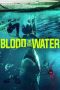 Nonton Film Blood in the Water (2022) Terbaru