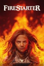 Nonton Film Firestarter (2022) Terbaru