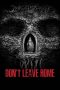 Nonton Film Don’t Leave Home (2018) Terbaru