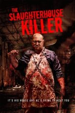 Nonton Film The Slaughterhouse Killer (2020) Terbaru