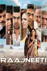 Nonton Film Raajneeti (2010) Terbaru