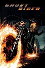 Nonton Film Ghost Rider (2007) Terbaru