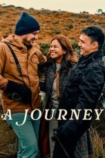 Nonton Film A Journey (2024) Terbaru