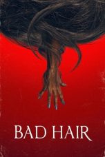 Nonton Film Bad Hair (2021) Terbaru