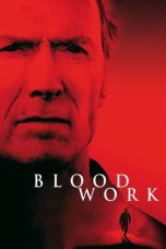 Nonton Film Blood Work (2002) Terbaru