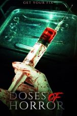 Nonton Film Doses of Horror (2018) Terbaru