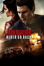 Nonton Film Jack Reacher: Never Go Back (2016) Terbaru