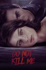 Nonton Film Don’t Kill Me (2021) Terbaru