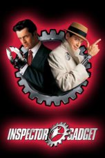 Nonton Film Inspector Gadget (1999) Terbaru