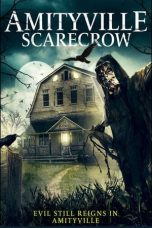 Nonton Film Amityville Scarecrow (2021) Terbaru