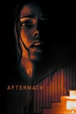 Nonton Film Aftermath (2021) Terbaru