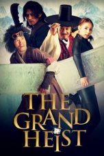 Nonton Film The Grand Heist (2012) Terbaru