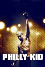 Nonton Film The Philly Kid (2012) Terbaru