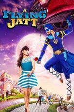 Nonton Film A Flying Jatt (2016) Terbaru