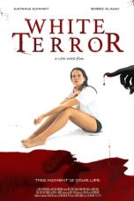 Nonton Film White Terror (2020) Terbaru