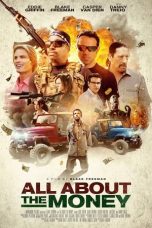 Nonton Film All About the Money (2017) Terbaru