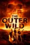 Nonton Film The Outer Wild (2018) Terbaru