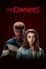 Nonton Film The Owners (2020) Terbaru