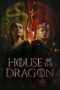 Nonton Film House of the Dragon (2022) Terbaru