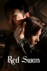 Nonton Film Red Swan (2024) Terbaru