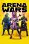 Nonton Film Arena Wars (2024) Terbaru