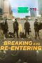 Nonton Film Breaking and Re-entering (2024) Terbaru